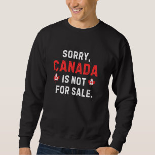 Sudadera Canadá No Está En Venta, Canadás No Está En Venta