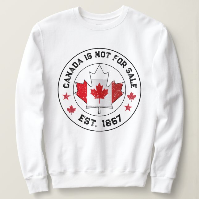 Sudadera Canadá No Está En Venta Establecido En 1867 Bander (Anverso del diseño)