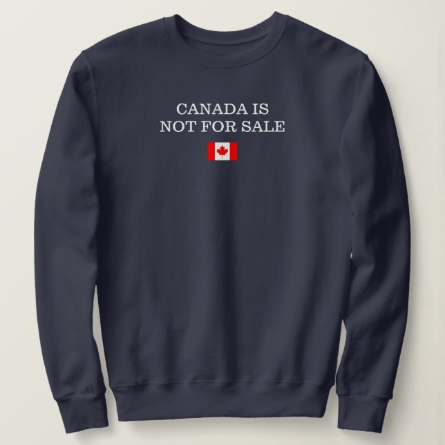 Sudadera Canadá no está en venta Orgullo canadiense Premier (Anverso del diseño)