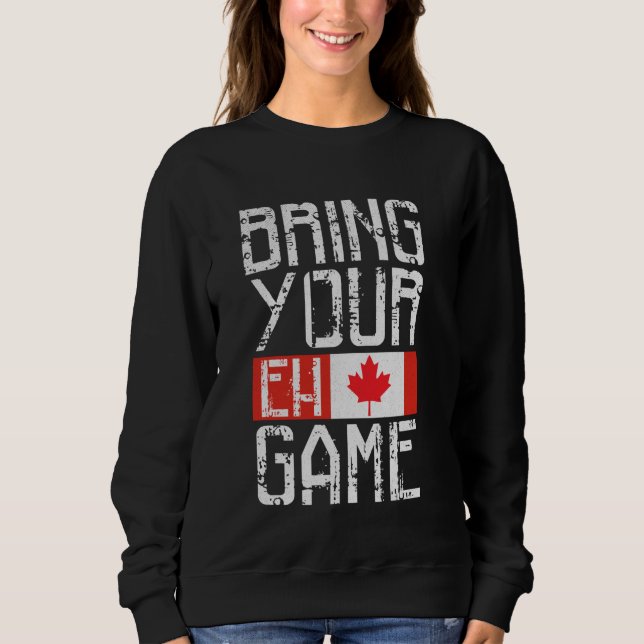 Sudadera Canadá trae tu juego Eh (Anverso)