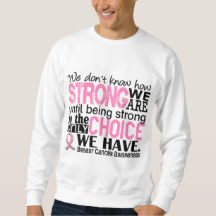 Sudadera Cáncer de pecho cómo es fuerte somos