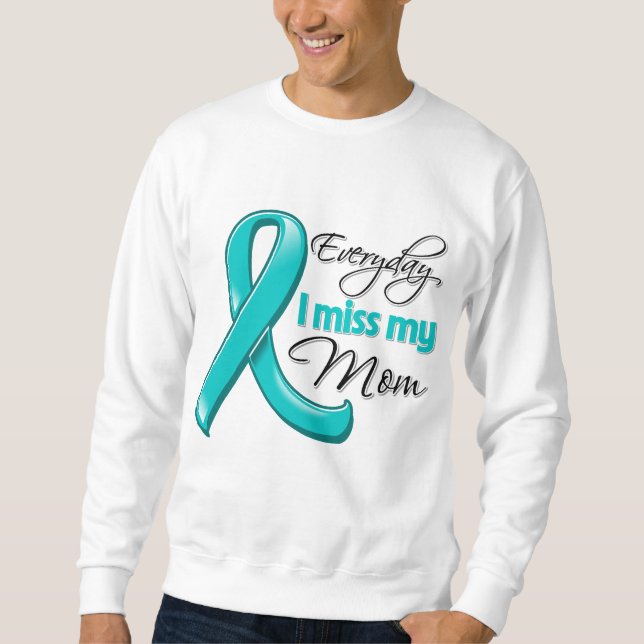 Sudadera Cáncer ovárico diario de Srta. My Mom de I (Anverso)