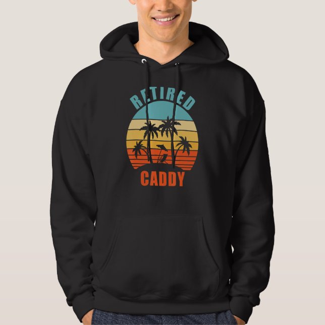 Sudadera Candidato de golf retirado Caddy Funny Feliz Jubil (Anverso)