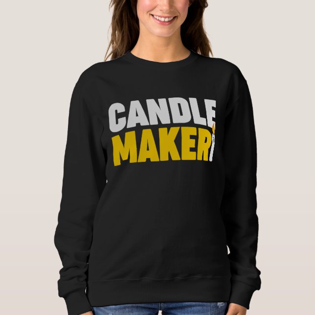 Sudadera Candle Maker  Candle Making (Anverso)