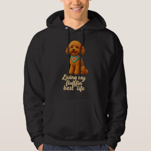 Sudadera Caniche Toy � Viviendo Mi Mejor Vida con Fluffin�