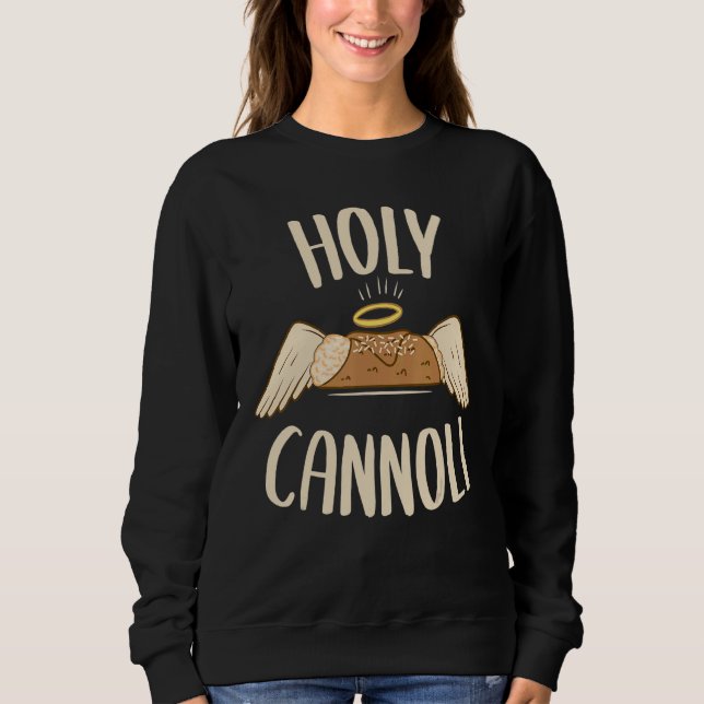 Sudadera Cannoli Siciliani Holy Cannoli (Anverso)