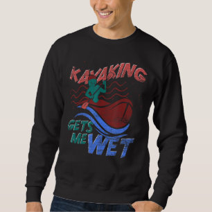 Sudadera Canoe Kayaking Me Hace Kayak Deportivo Al Aire Lib