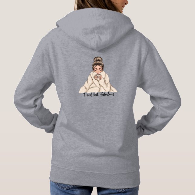 Sudadera Cansada pero fabulosa (Reverso)
