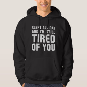 Sudadera Cansado de Ti