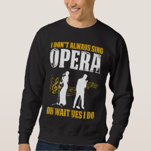 Sudadera Cantante de ópera para tenor vocalista de ópera Mú