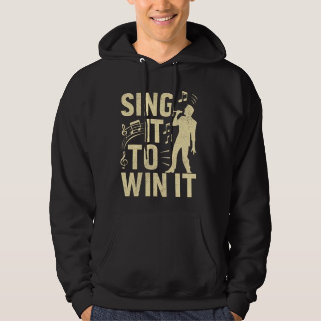 Sudadera Cantarlo para ganarlo Vocalista (Anverso)