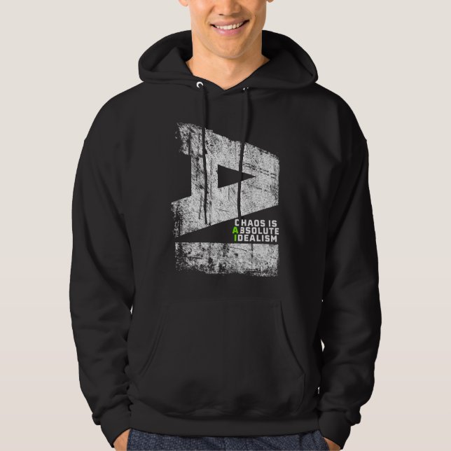 Sudadera Caos Es Idealismo Absoluto Es Inteligencia Artific (Anverso)