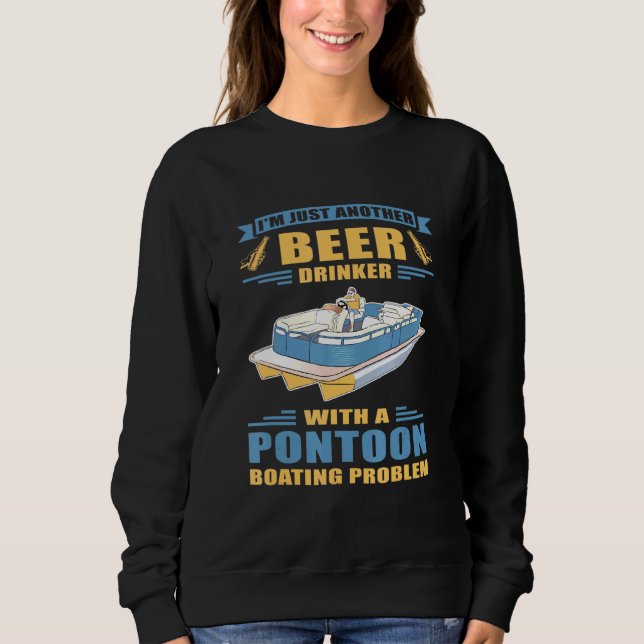 Sudadera Capitán De Botes Pontoon Un Problema De Bote Ponto (Anverso)