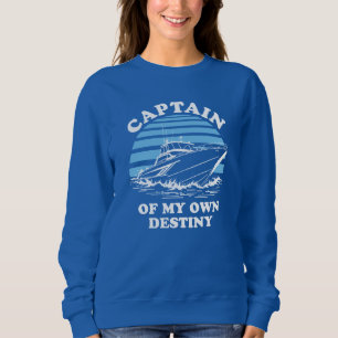 Sudadera Capitán De Mi Destino   Cita de barco