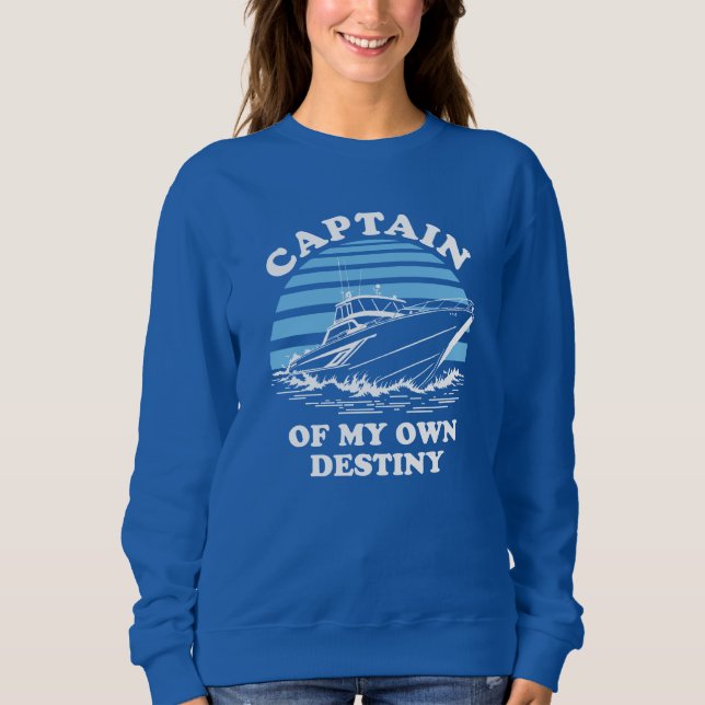 Sudadera Capitán De Mi Destino | Cita de barco (Anverso)