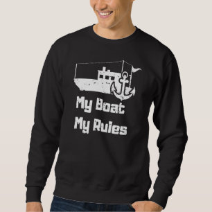 Sudadera Capitán Propietario de la Bota Mi Barco Reglas Gor