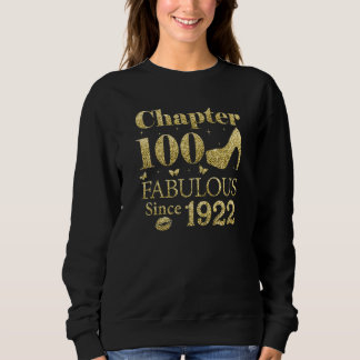 Sudadera Capítulo 100 Fabuloso Desde 1922 100º Cumpleaños