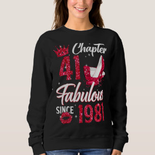 Sudadera Capítulo 41 Fabuloso para las mujeres desde 1981