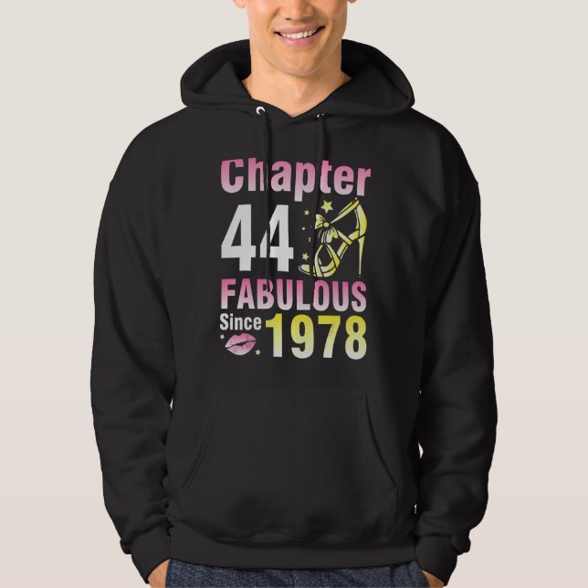 Sudadera Capítulo 44 Años Fabuloso Desde 1978 Feliz Mi (Anverso)