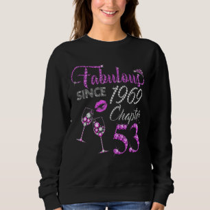 Sudadera Capítulo 53 Fabuloso desde 1969 53ª Reina de cumpl