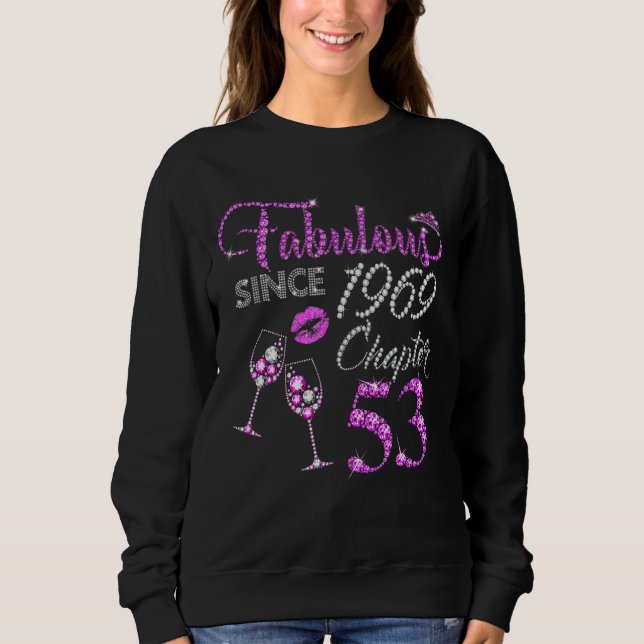 Sudadera Capítulo 53 Fabuloso desde 1969 53ª Reina de cumpl (Anverso)