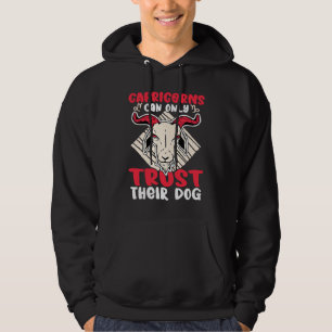 Sudadera Capricornio Zodiac Capricornio sólo puede confiar 