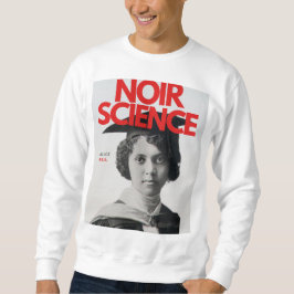 Sudadera Cápsula de Noir Science: Una colección de historia