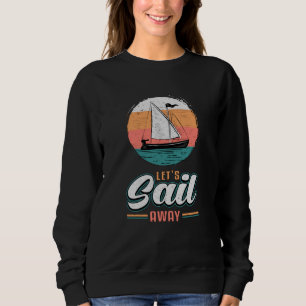 Sudadera Captain Sail Boat Sailor Sailing Retro Gift Idea