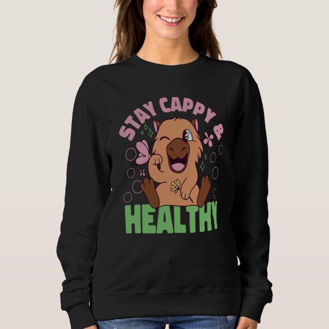 Sudadera Capybara Stay Capy And Healthy (Anverso)