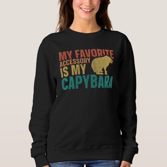 Sudadera Capybaras My Favorite Accessory Is My Capybara (Anverso)