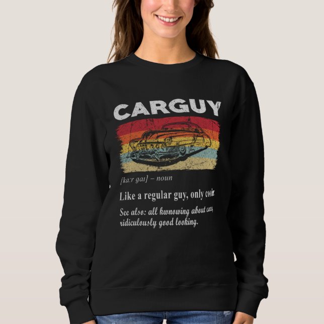 Sudadera Car Guy Definition Retro Vintage Car   1 (Anverso)