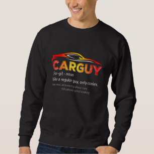 Sudadera Car Guy Guy Definition Car Guy Sport