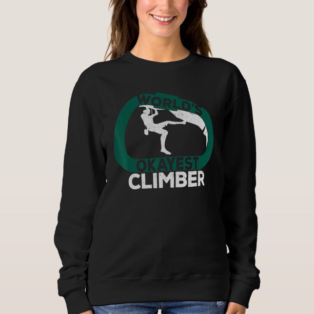 Sudadera Carabinero De Escalada De Rock WorldS Okayest Clim (Anverso)