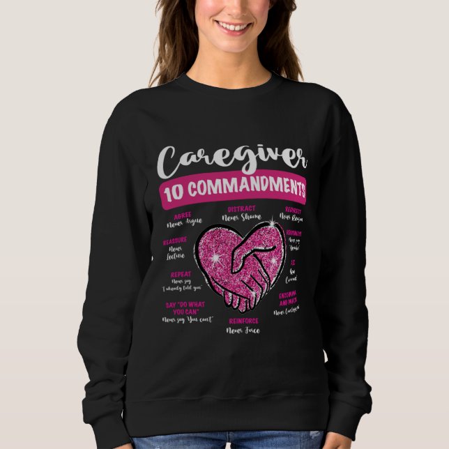 Sudadera Caregiver 10 Commandments Caregiving Life Nurse Ap (Anverso)
