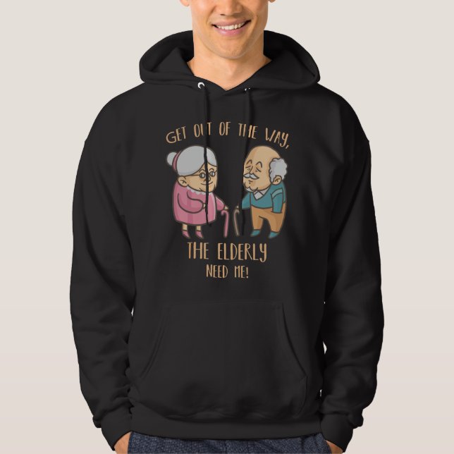 Sudadera Caregiver Nurse Funny Elder People Retirement Home (Anverso)