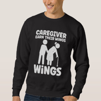 Sudadera Caregivers Earn Their Wings Everyday Stick Person 