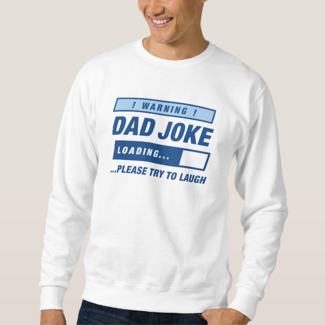 Sudadera Carga de Chiste de papá (Anverso)