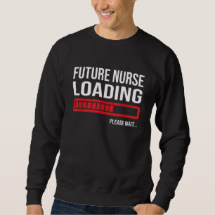 Sudadera Carga de Enfermeras Futuras Por Favor Espera Ella
