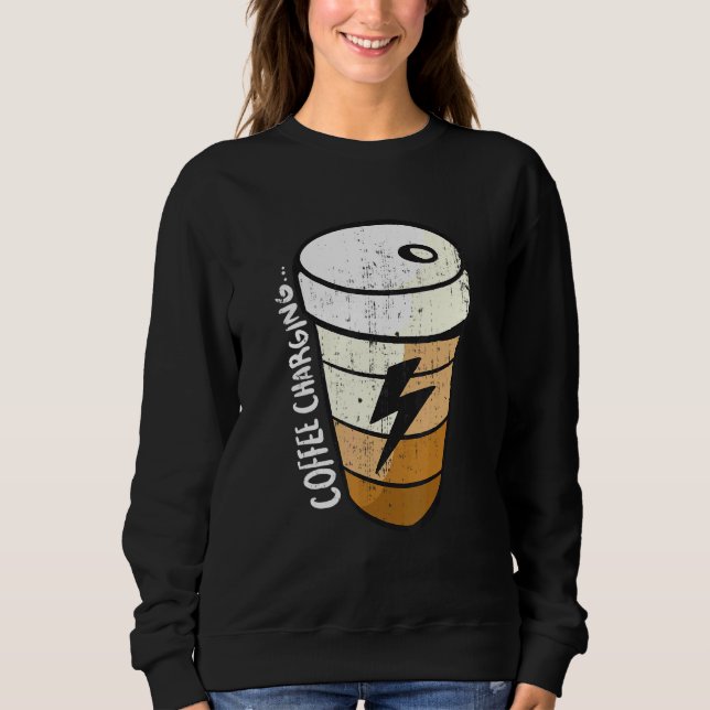 Sudadera Carga de la batería Lightning Coffee Cup (Anverso)