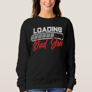 Sudadera Cargando papá Chiste papá papá padre sarcástico Ch