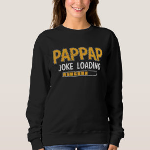Sudadera Cargar Chiste Papap para hombres, por favor, esper