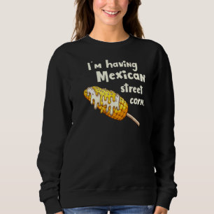 Sudadera Carne de comida mexicana en la calle Elote Back Pr