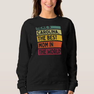 Sudadera Carolina, la mejor mamá del mundo