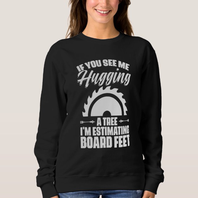 Sudadera Carpintería Ebanistería Leñador (Anverso)