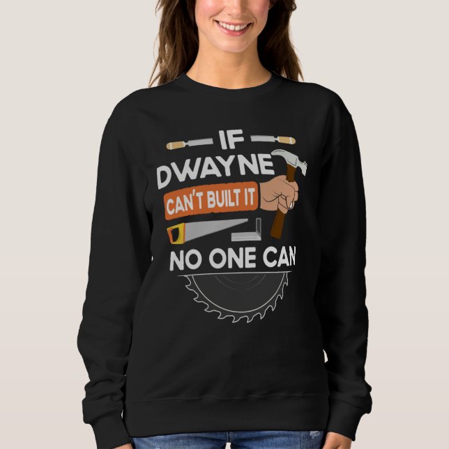 Sudadera carpintero trabajador de madera para Dwayne (Anverso)