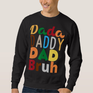 Sudadera Carta De Padre De Dadá A Papi A Papá A Bru