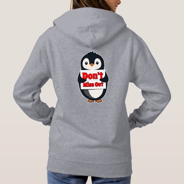 Sudadera Cartel de pingüino: No te pierdas (Reverso)