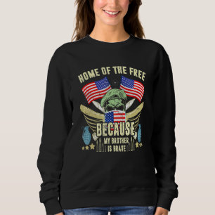 Sudadera Casa De Los Libres Porque Mi Hermano Es Valiente