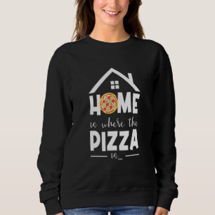 Sudadera Casa Es Donde La Pizza Es Pizza Pizza Italiana Par