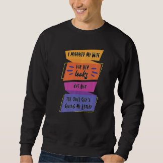 Sudadera Casada Con Mi Mujer Por Su Aspecto Pero Sarcástica